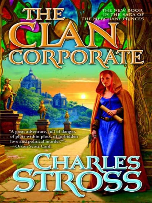 Title details for The Clan Corporate by Charles Stross - Wait list